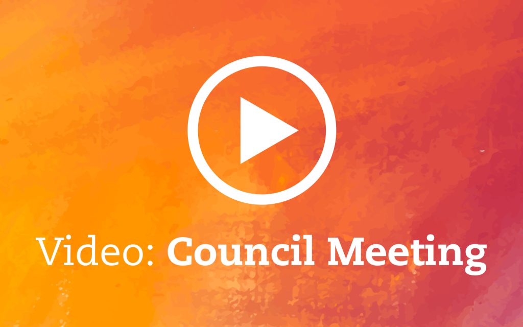 Orange and yellow gradient background with a white play button icon. Text reads, Video: Council Meeting.